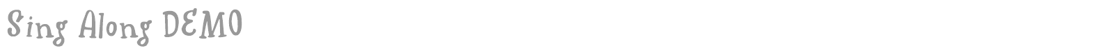 Sing Along font preview